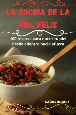 LA COCINA DE LA PIEL FELIZ