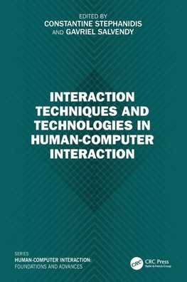 Interaction Techniques and Technologies in Human-Computer Interaction