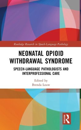 Neonatal Opioid Withdrawal Syndrome