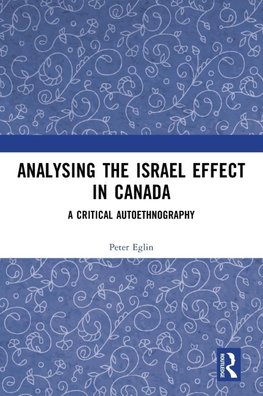 Analysing the Israel Effect in Canada