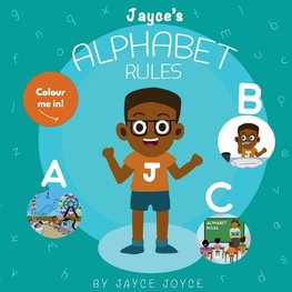 JAYCE'S ALPHABET RULES