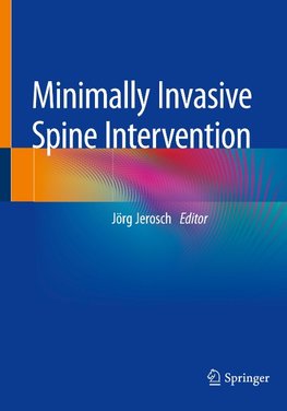 Minimally Invasive Spine Intervention