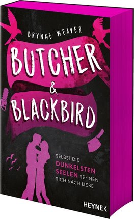 Butcher & Blackbird - Selbst die dunkelsten Seelen sehnen sich nach Liebe