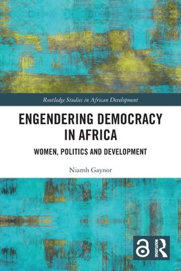 Engendering Democracy in Africa