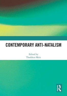 Contemporary Anti-Natalism