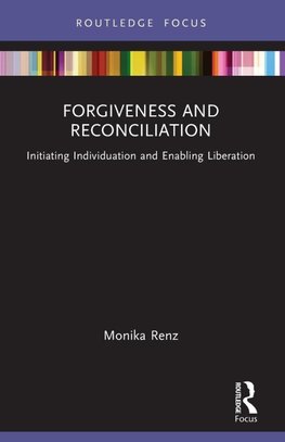 Forgiveness and Reconciliation