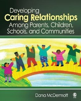 McDermott, D: Developing Caring Relationships Among Parents,