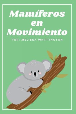 Mamíferos en Movimiento