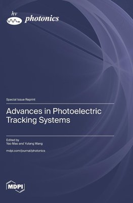 Advances in Photoelectric Tracking Systems