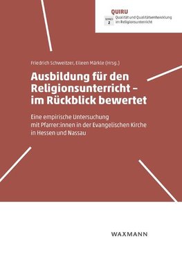 Ausbildung für den Religionsunterricht - im Rückblick bewertet