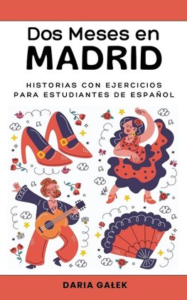 Dos Meses en Madrid