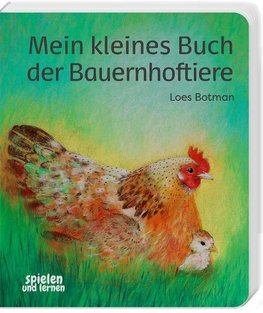 Mein kleines Buch der Bauernhoftiere