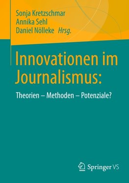 Innovationen im Journalismus: