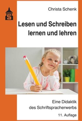 Lesen und Schreiben lernen und lehren