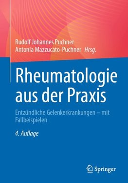 Rheumatologie aus der Praxis