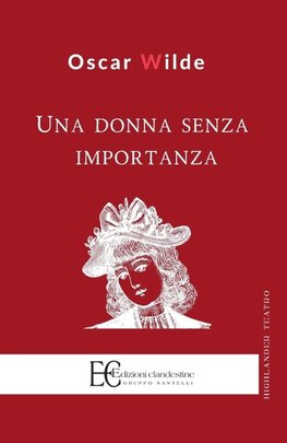 UNA DONNA SENZA IMPORTANZA