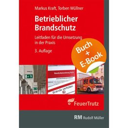 Betrieblicher Brandschutz 3. Aufl. - mit E-Book (PDF)