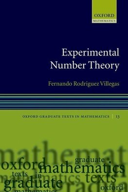 EXPERIMENTAL NUMBER THEORY