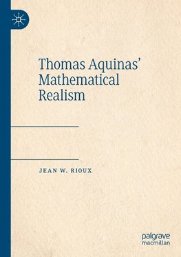 Thomas Aquinas¿ Mathematical Realism