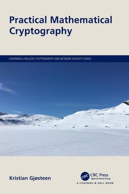 Practical Mathematical Cryptography