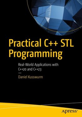 Practical C++ STL Programming