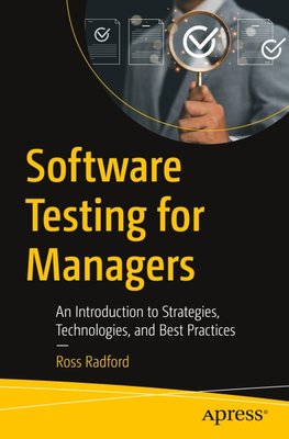 Software Testing for Managers