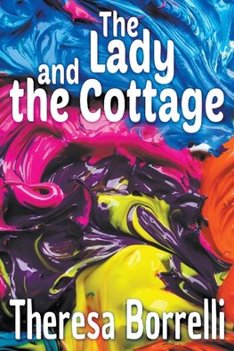 The Lady and the Cottage