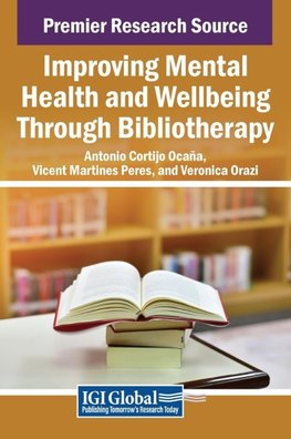 Improving Mental Health and Wellbeing Through Bibliotherapy