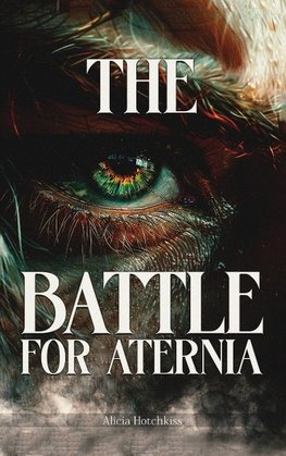 THE BATTLE FOR ATERNIA