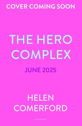 The Hero Complex