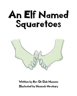 An Elf Named Squaretoes