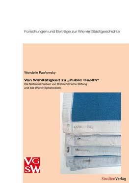 Von Wohltätigkeit zu "Public Health"