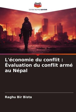 L'économie du conflit : Évaluation du conflit armé au Népal