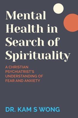 Mental Health in Search of Spirituality