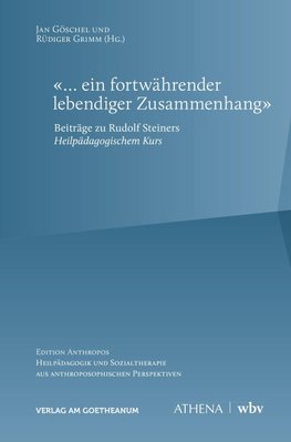 '... ein fortwährender, lebendiger Zusammenhang'