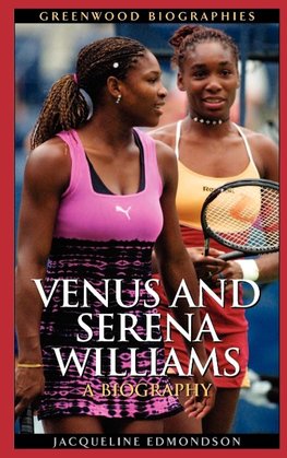 Venus and Serena Williams