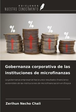 Gobernanza corporativa de las instituciones de microfinanzas