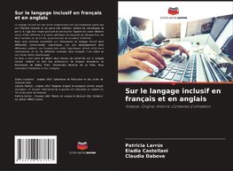 Sur le langage inclusif en français et en anglais