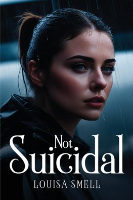 Not Suicidal