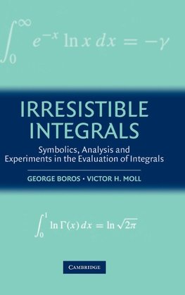 Irresistible Integrals