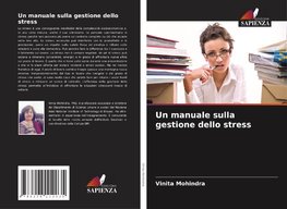 Un manuale sulla gestione dello stress