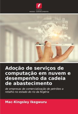 Adoção de serviços de computação em nuvem e desempenho da cadeia de abastecimento