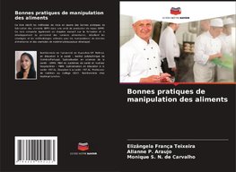 Bonnes pratiques de manipulation des aliments