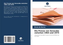 Die Presse von Sorocaba zwischen 1964 und 1974