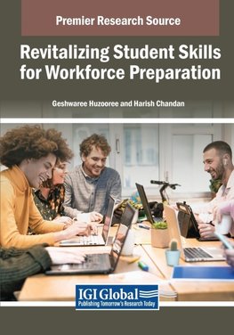 Revitalizing Student Skills for Workforce Preparation