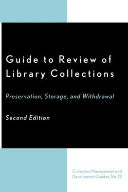 Guide to Review of Library Collections