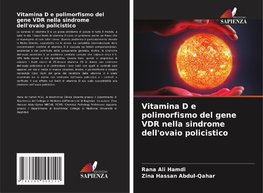 Vitamina D e polimorfismo del gene VDR nella sindrome dell'ovaio policistico