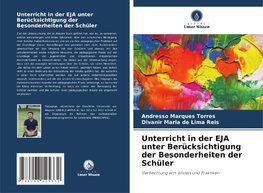 Unterricht in der EJA unter Berücksichtigung der Besonderheiten der Schüler