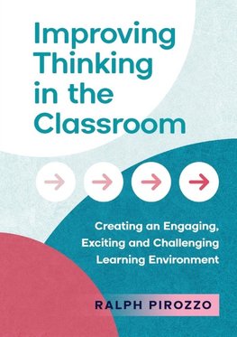 Improving Thinking in the Classroom