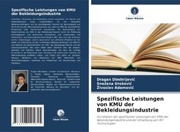 Spezifische Leistungen von KMU der Bekleidungsindustrie